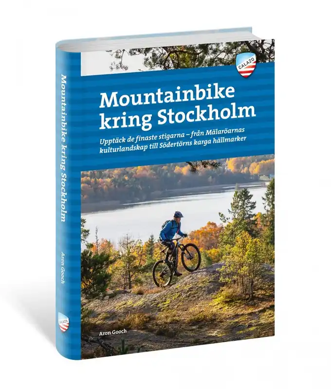 Calazo - Mountainbike kring Stockholm, 3e uppl Outlet